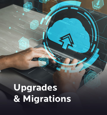 Upgrades & Migrations