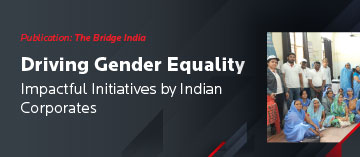 Driving Gender Equality: Impactful Initiatives by Indian corporates